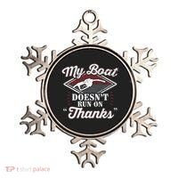 My Boat Doesnt Run On Thanks Motorboat Ship Yacht Ornament thumb 0