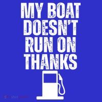 My Boat Doesnt Run On Thanks Tote Bag thumb 4