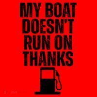 My Boat Doesnt Run On Thanks Santa Hat thumb 1