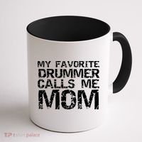Marching Band Drumline Mom My Favorite Drummer Calls Me Mom Coffee Mug thumb 1