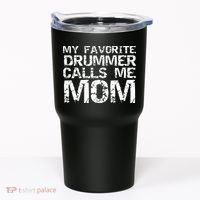 Marching Band Drumline Mom My Favorite Drummer Calls Me Mom Tumbler thumb 0