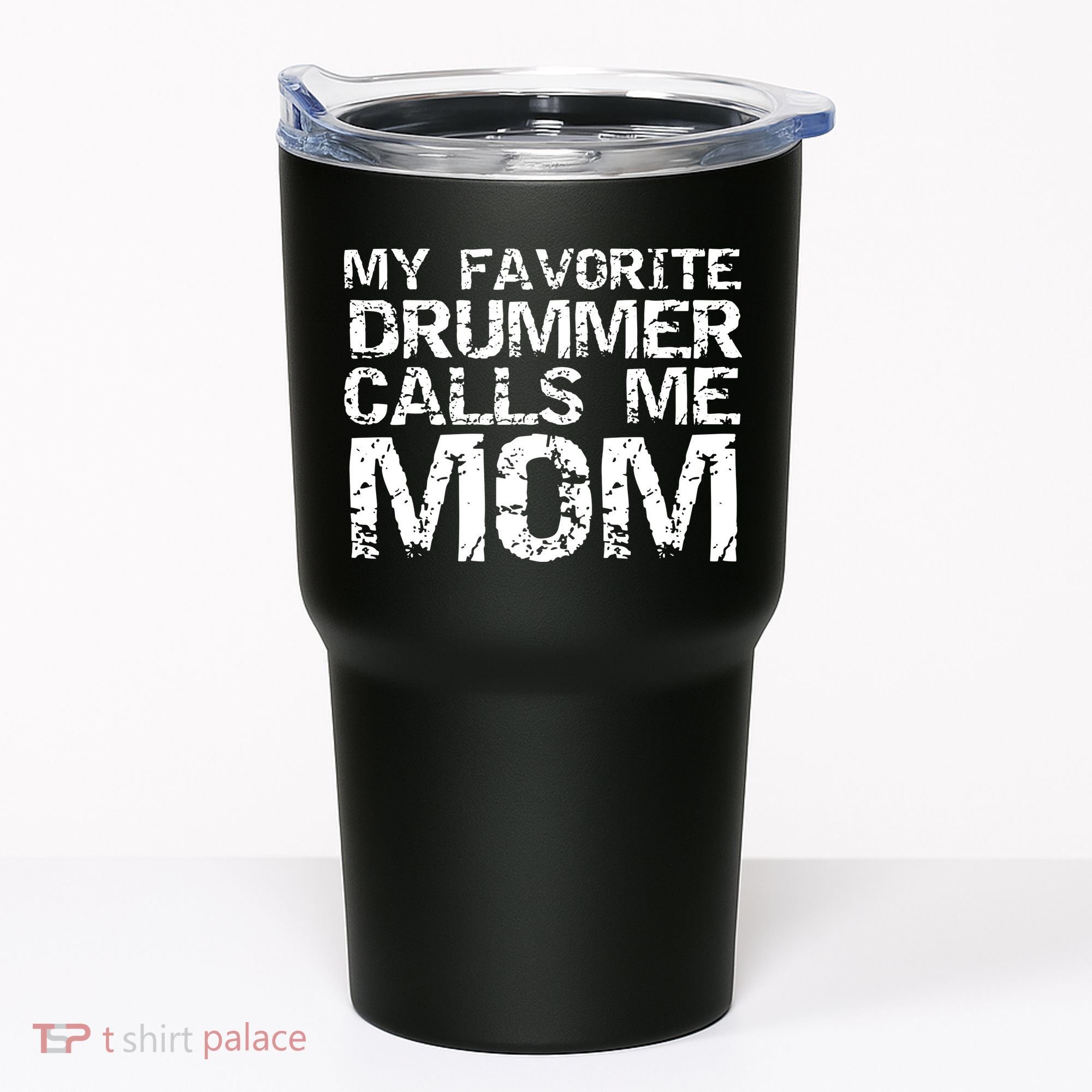 Marching Band Drumline Mom My Favorite Drummer Calls Me Mom Tumbler