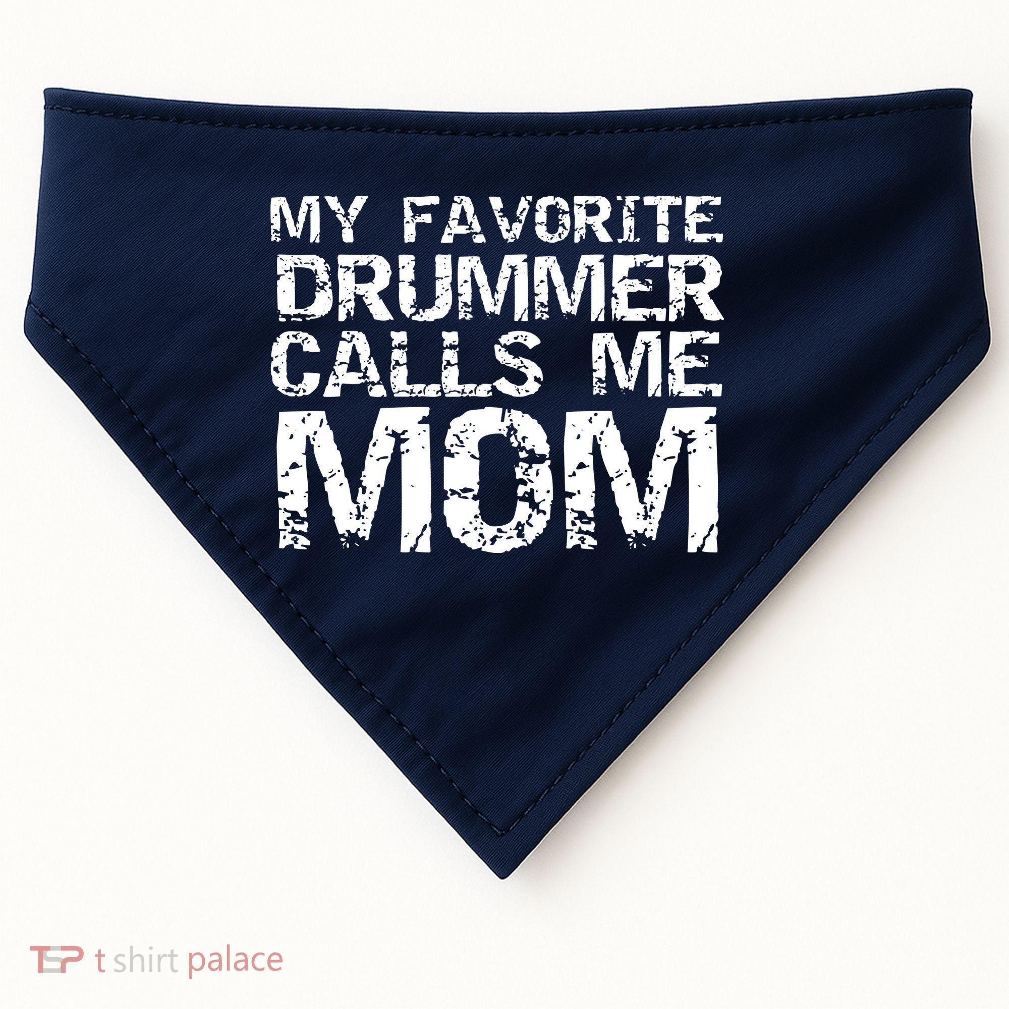 Marching Band Drumline Mom My Favorite Drummer Calls Me Mom USA-Made Doggie Bandana