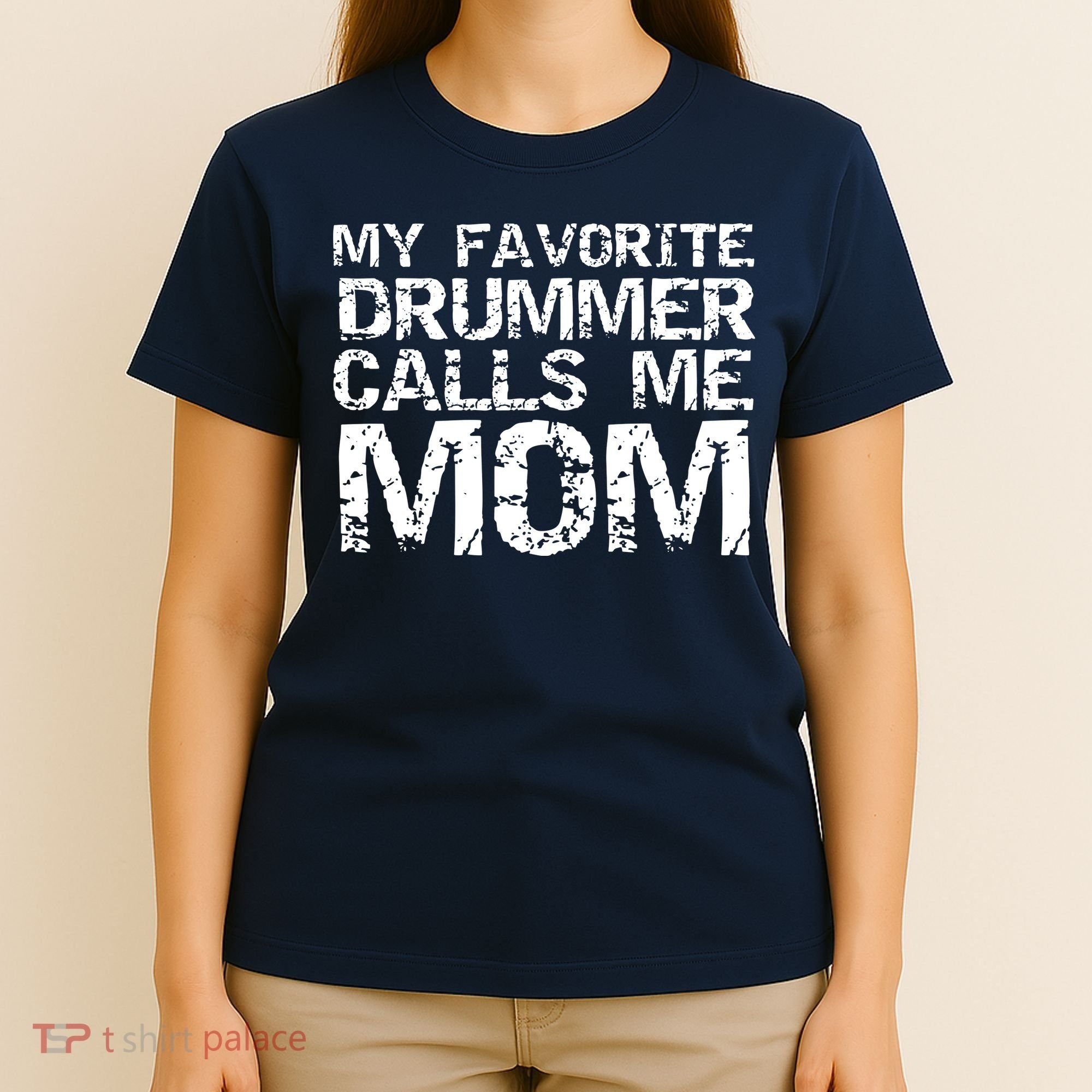 Marching Band Drumline Mom My Favorite Drummer Calls Me Mom T-Shirt