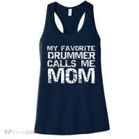 Marching Band Drumline Mom My Favorite Drummer Calls Me Mom Women's Tank Top thumb 0