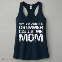 Marching Band Drumline Mom My Favorite Drummer Calls Me Mom Women's Tank Top thumb 3