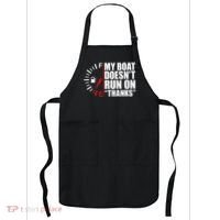 My Boat DoesnT Run On Thanks Boat Owners Apron thumb 0