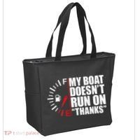 My Boat DoesnT Run On Thanks Boat Owners Tote Bag thumb 2