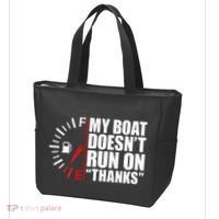 My Boat DoesnT Run On Thanks Boat Owners Tote Bag thumb 3
