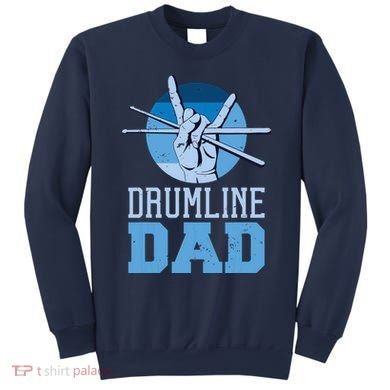 Marching Band Drum Major Drumline Dad Sweatshirt