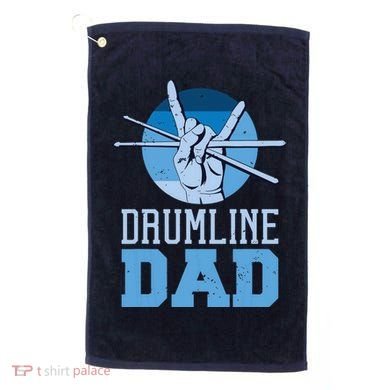 Marching Band Drum Major Drumline Dad Golf Towel