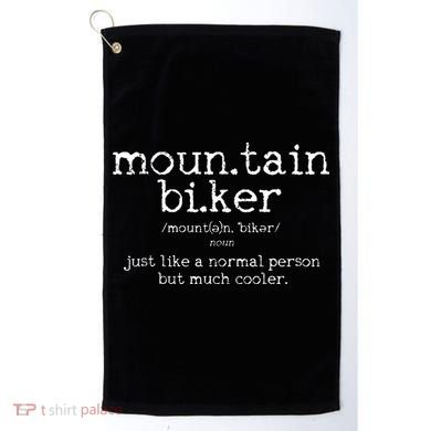 Mountain Biker Definition Funny MTB Downhill Biking Gift Golf Towel
