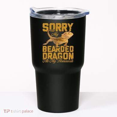 My Bearded Dragon Ate My Homework Bearded Dragon Tumbler