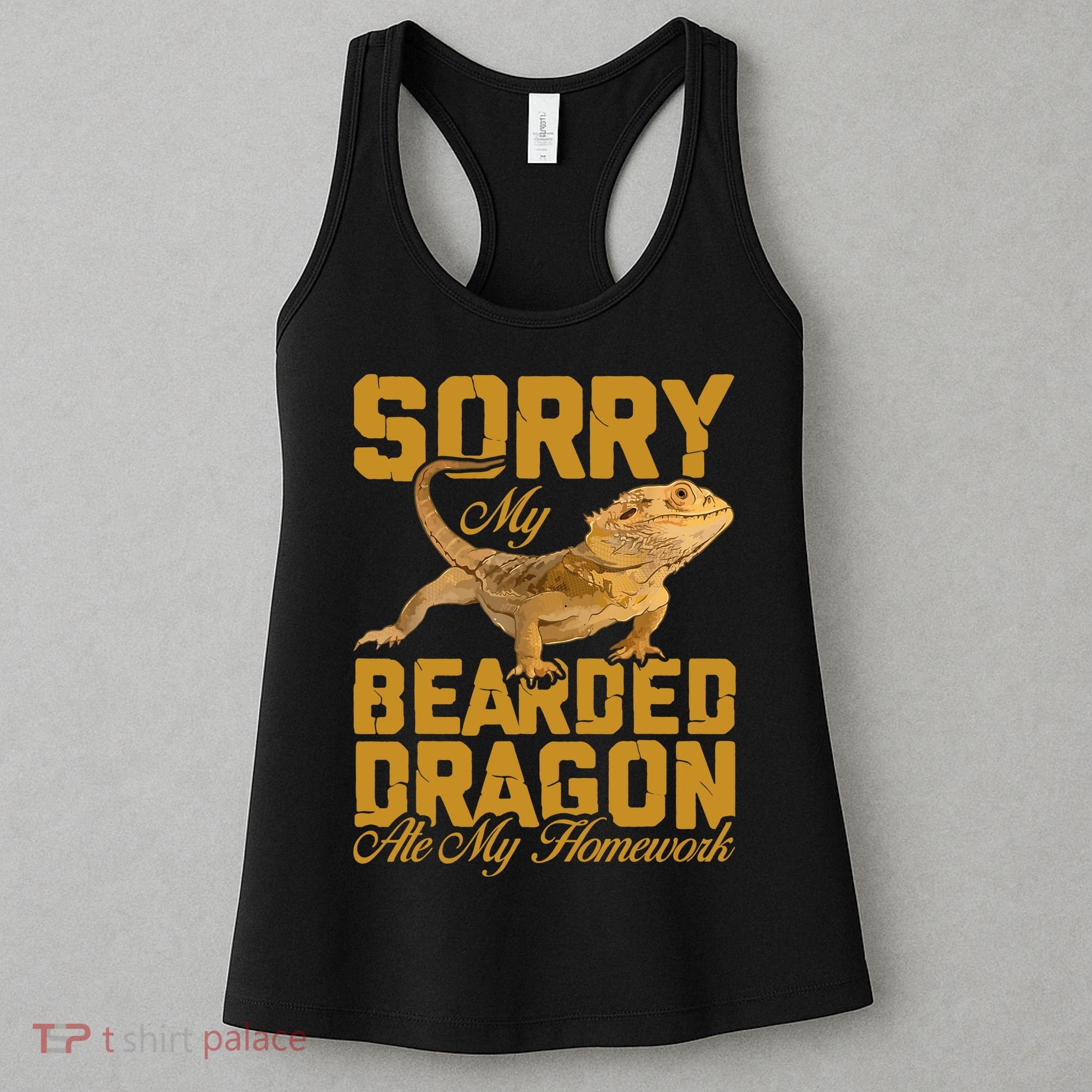 My Bearded Dragon Ate My Homework Bearded Dragon Women's Tank Top