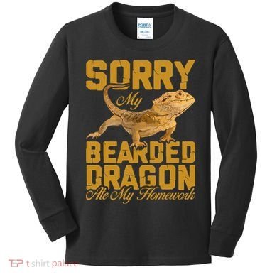 My Bearded Dragon Ate My Homework Bearded Dragon Kids Long Sleeve Shirt