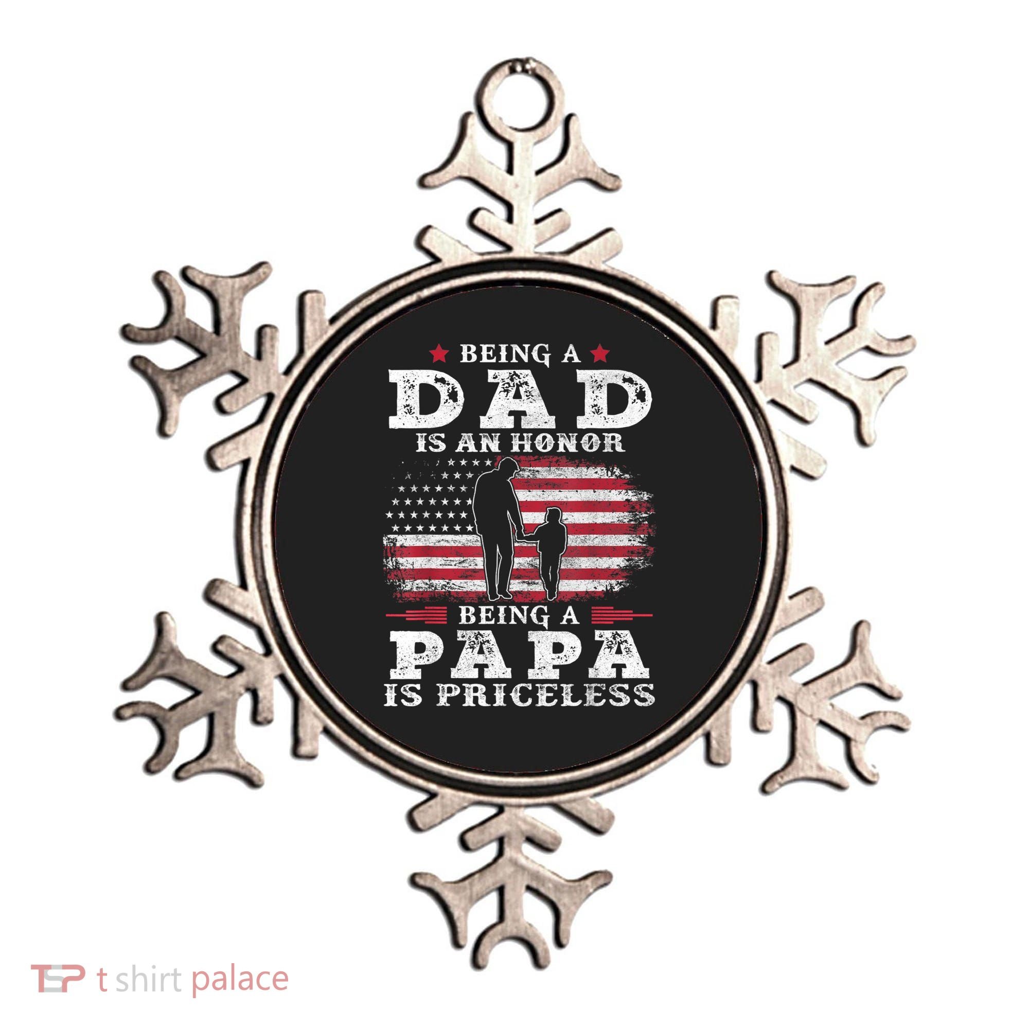 Mens Being Dad Is An Honor Being Papa Is Priceless USA Flag Ornament