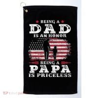 Mens Being Dad Is An Honor Being Papa Is Priceless USA Flag Golf Towel thumb 0