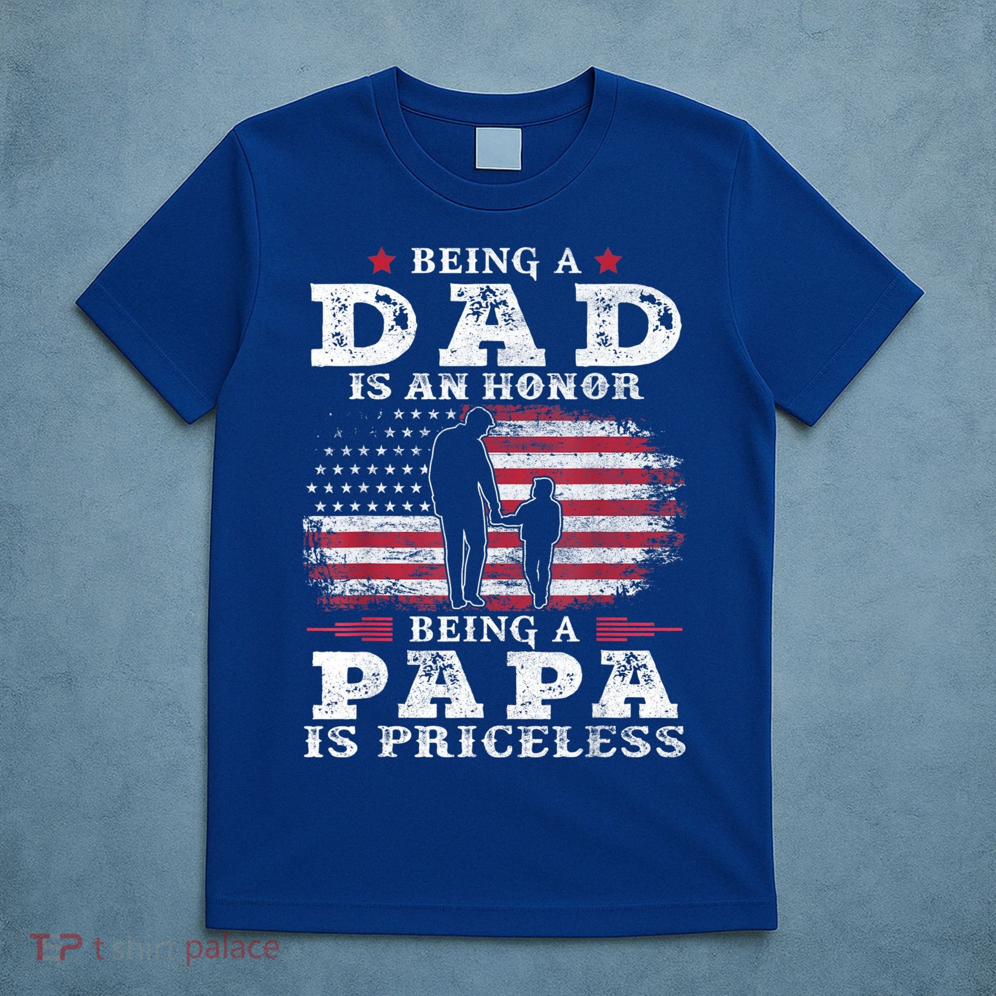Mens Being Dad Is An Honor Being Papa Is Priceless USA Flag T-Shirt