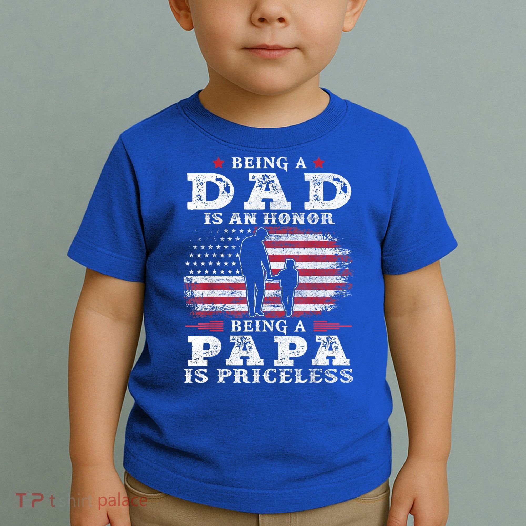 Mens Being Dad Is An Honor Being Papa Is Priceless USA Flag Toddler T-Shirt