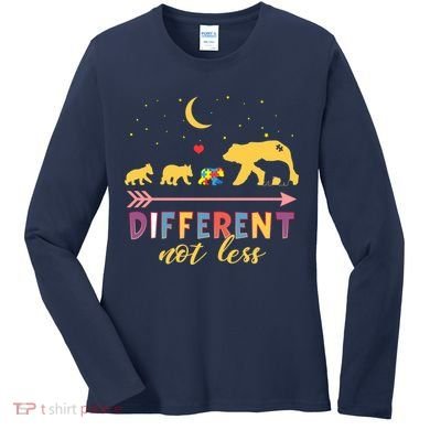 Mama Bear Different Not Less Autism Awareness Women's Long Sleeve Shirt