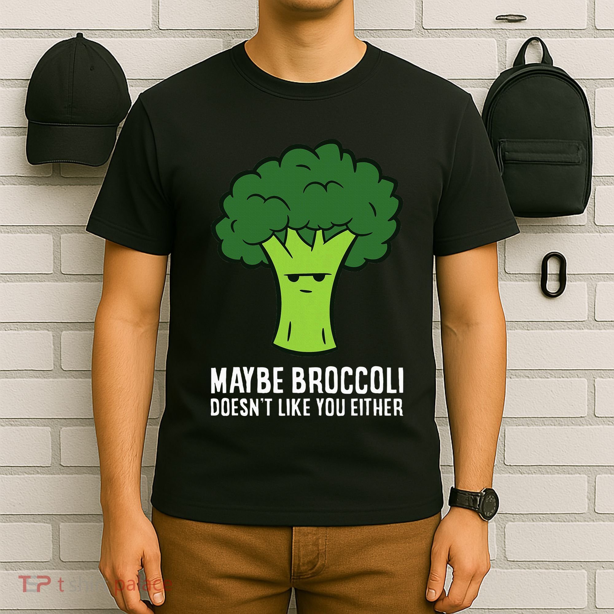 Maybe Broccoli DoesnT Like You Either Vegetable Brokkoli T-Shirt