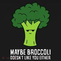 Maybe Broccoli DoesnT Like You Either Vegetable Brokkoli Pajama Set thumb 2