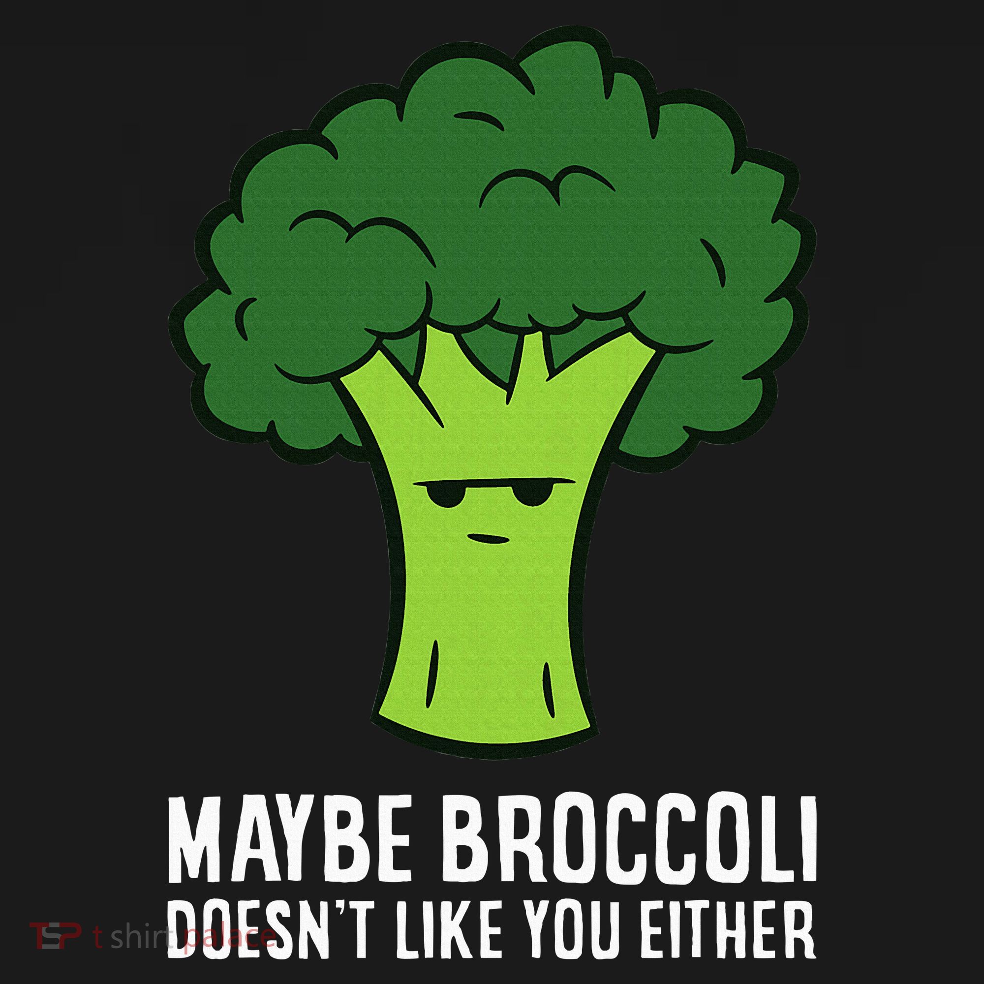 Maybe Broccoli DoesnT Like You Either Vegetable Brokkoli Pajama Set