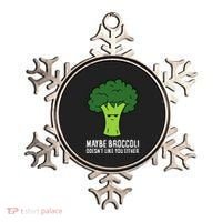 Maybe Broccoli DoesnT Like You Either Vegetable Brokkoli Ornament thumb 0