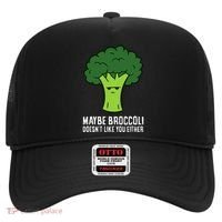 Maybe Broccoli DoesnT Like You Either Vegetable Brokkoli Hat thumb 0