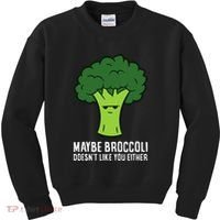 Maybe Broccoli DoesnT Like You Either Vegetable Brokkoli Kids Sweatshirt thumb 0