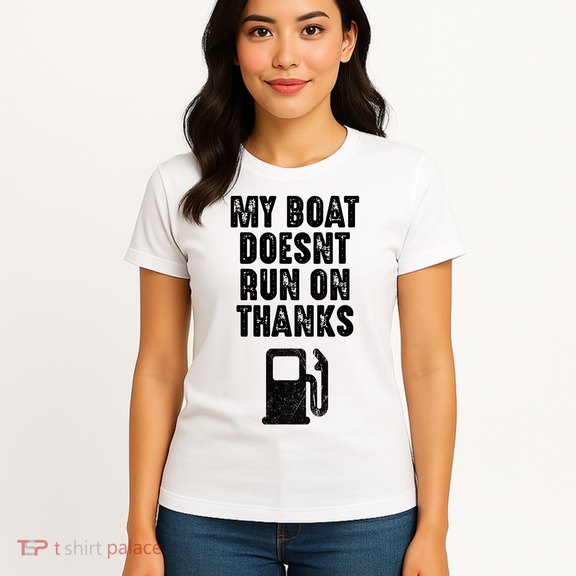 My Boat Doesn't Run On Thanks Boating Gifts for Boat Owners Women's T-Shirt