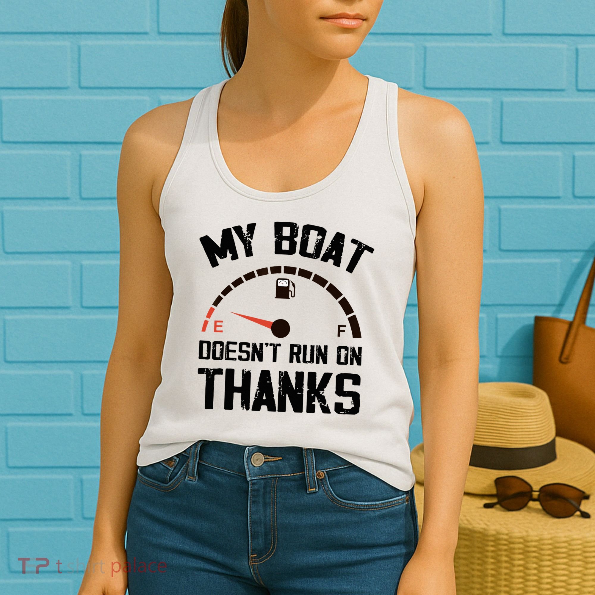 My Boat Doesn't Run On Thanks Funny Boating for Boat Owners Women's Tank Top