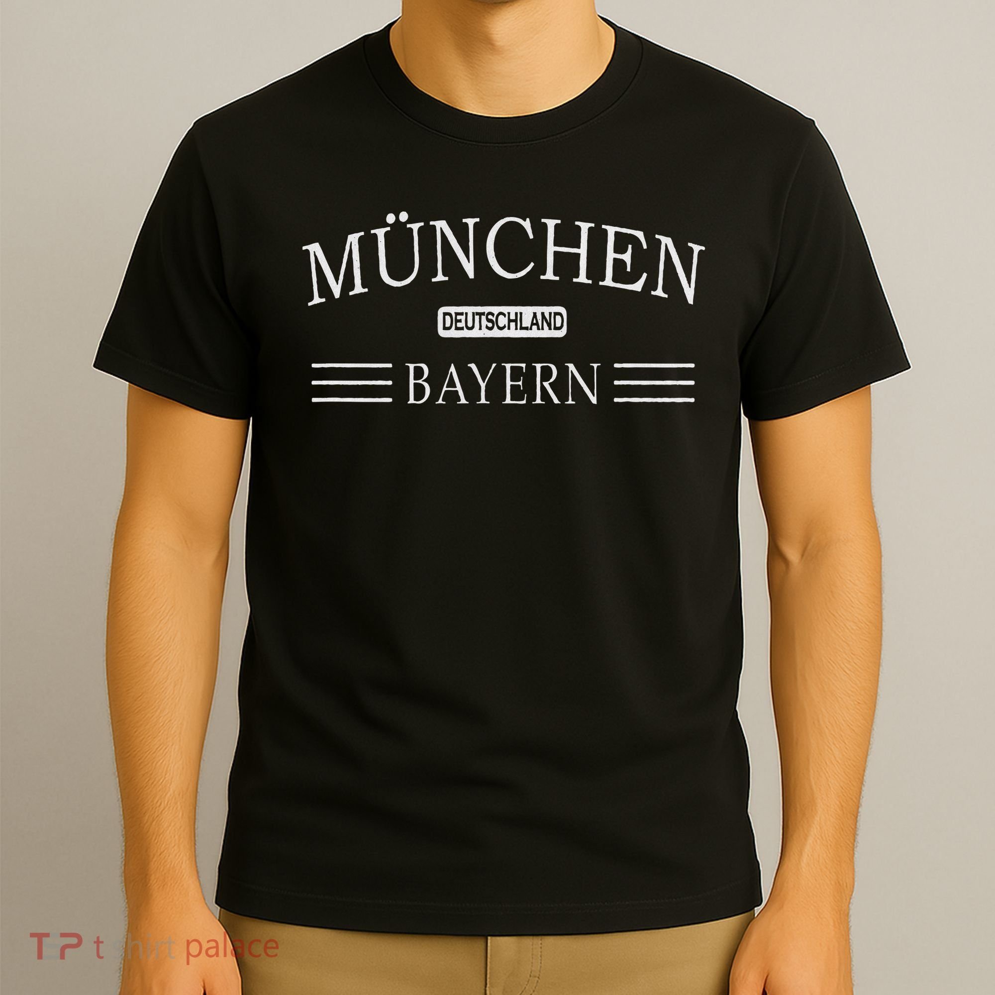 München Bayern Deutschland Munich Bavaria Germany T-Shirt