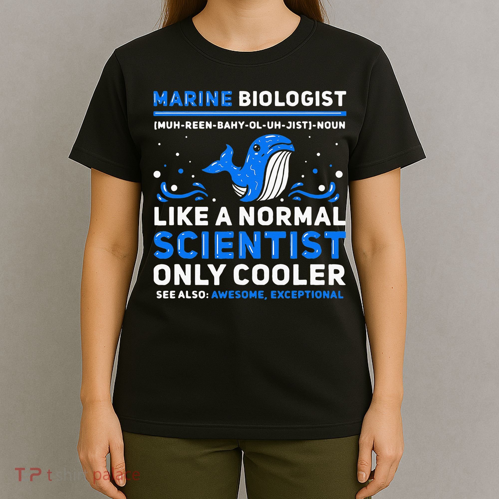 Marine Biologist Definition Marine Biology T-Shirt