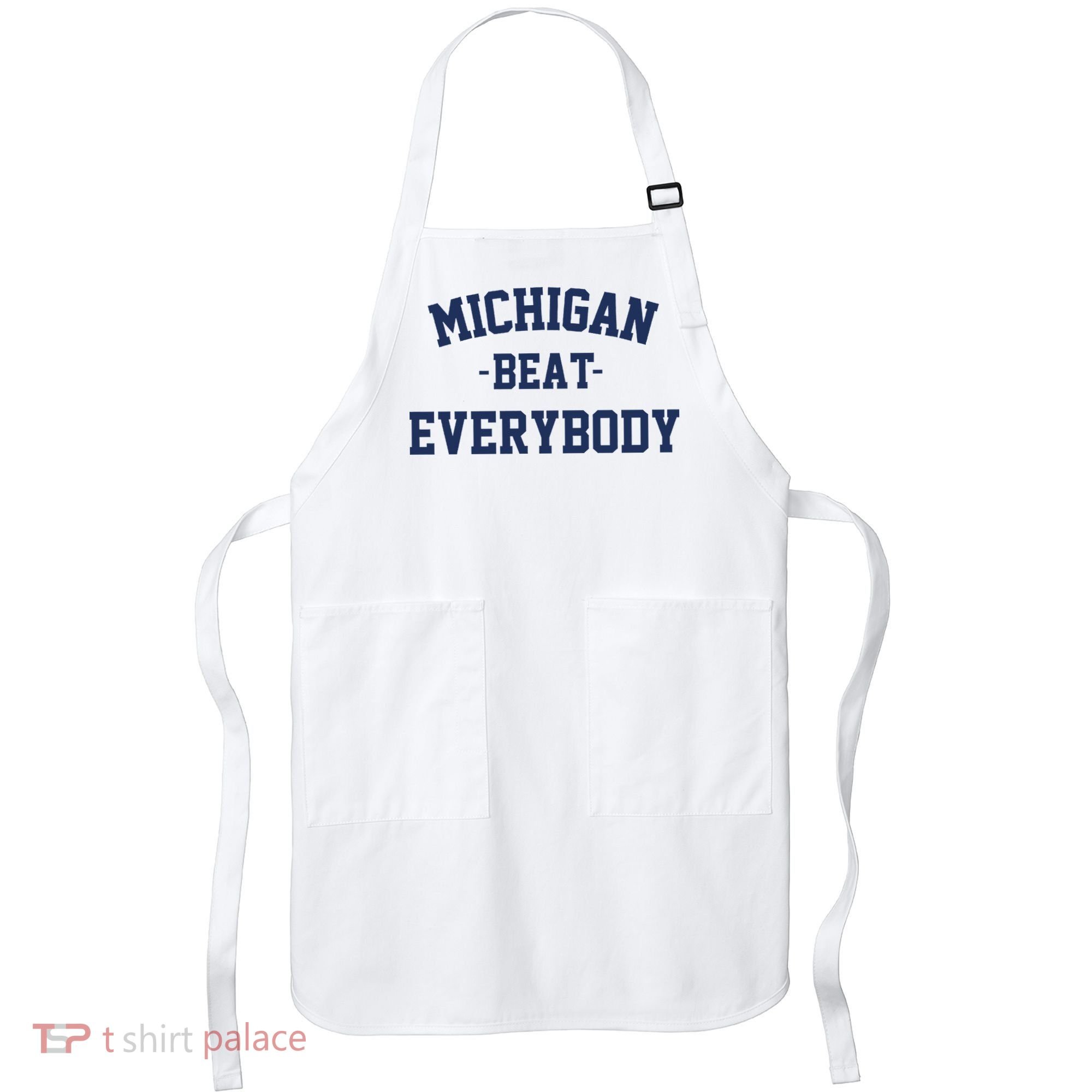 Michigan Beat Everybody National Champs Apron