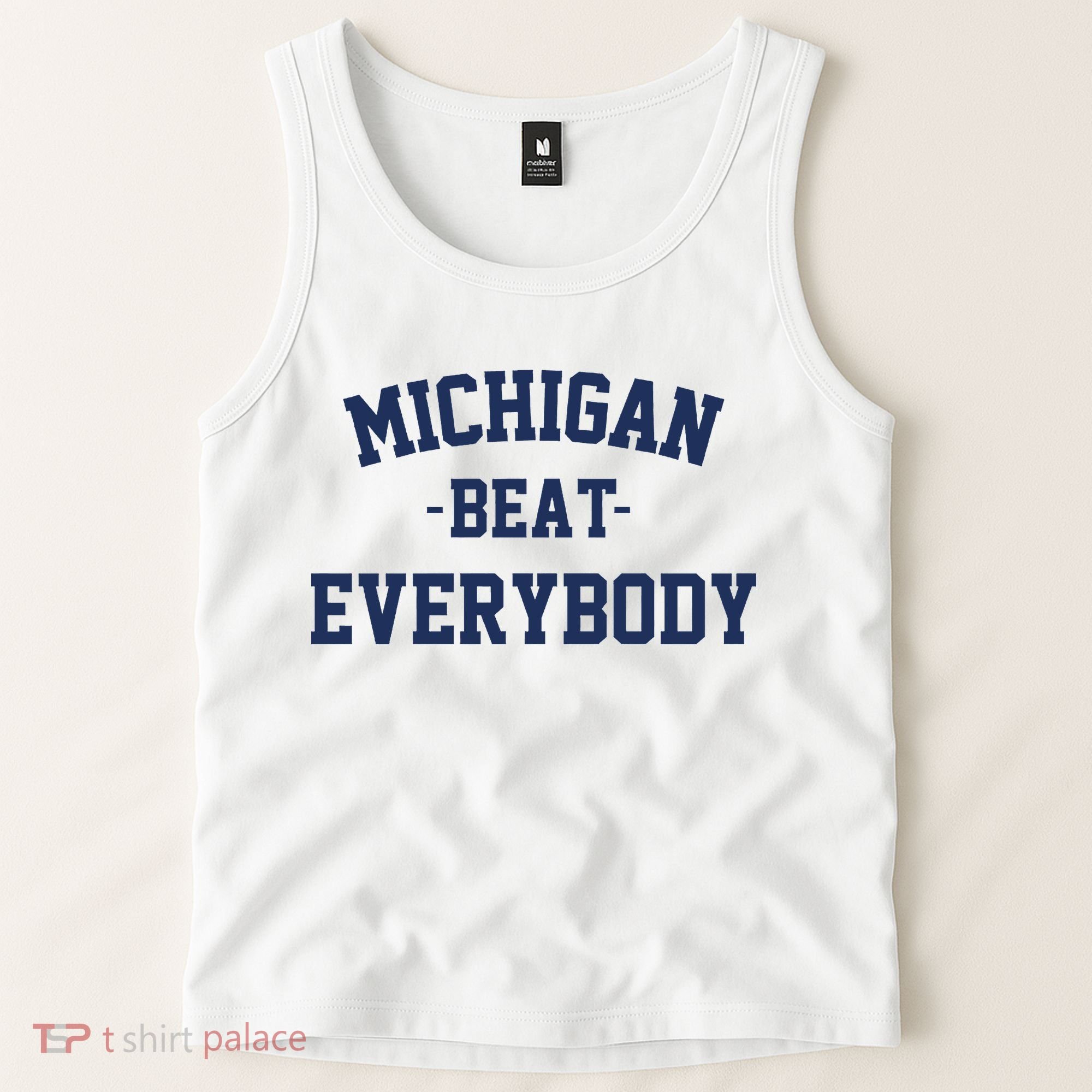 Michigan Beat Everybody National Champs Tank Top