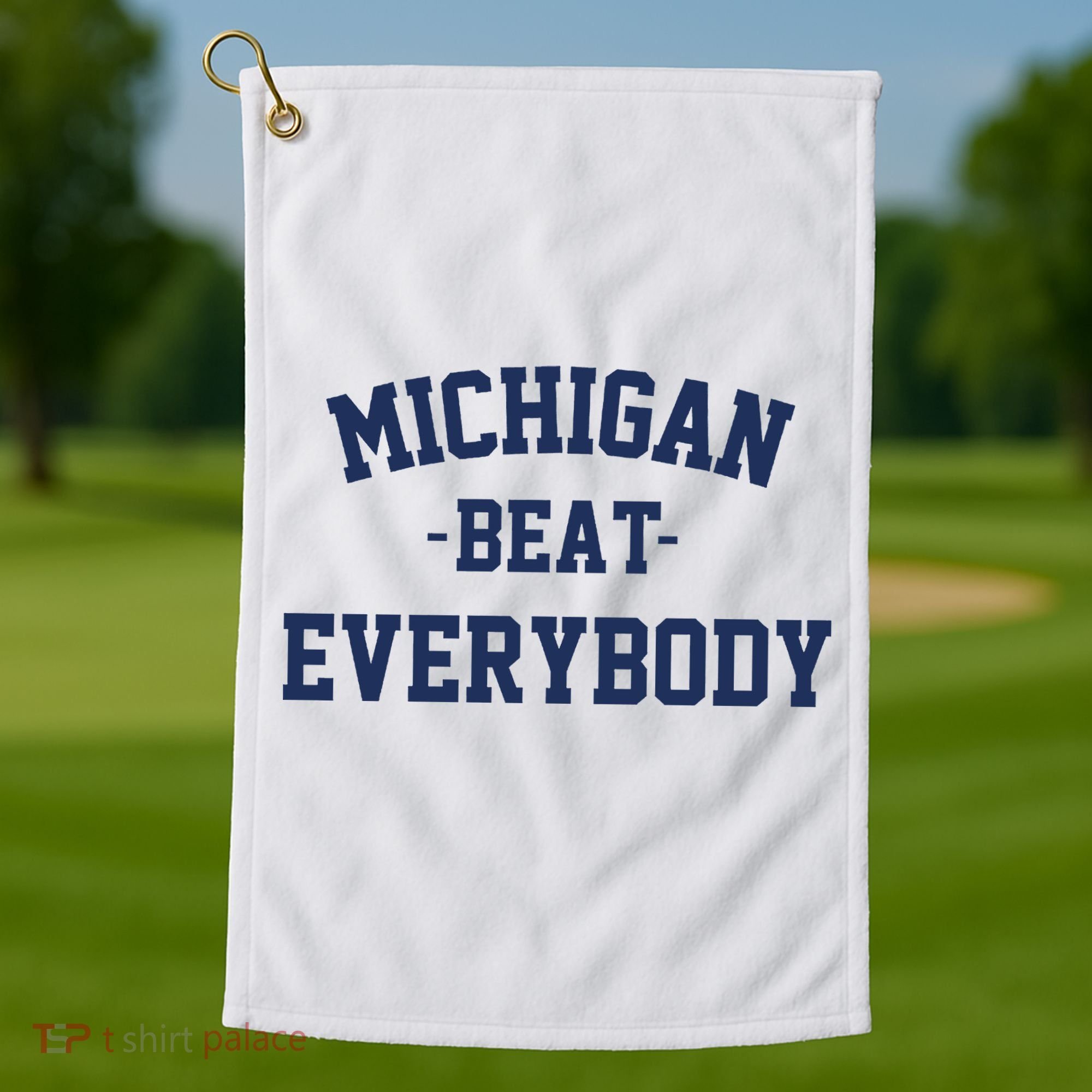 Michigan Beat Everybody National Champs Golf Towel