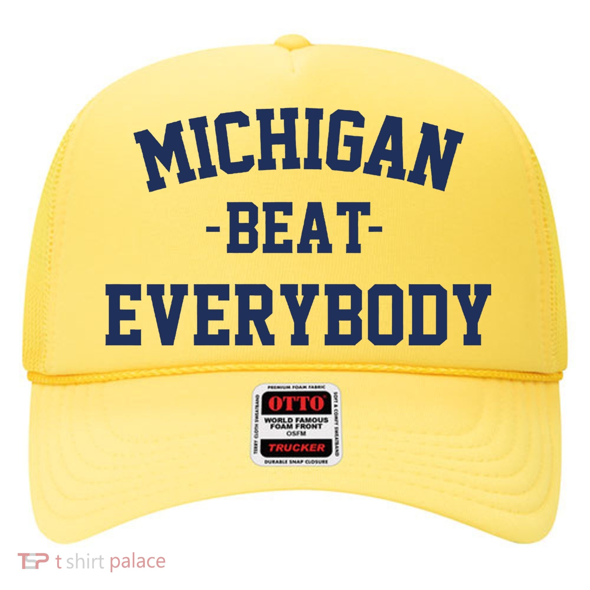 Michigan Beat Everybody National Champs Hat