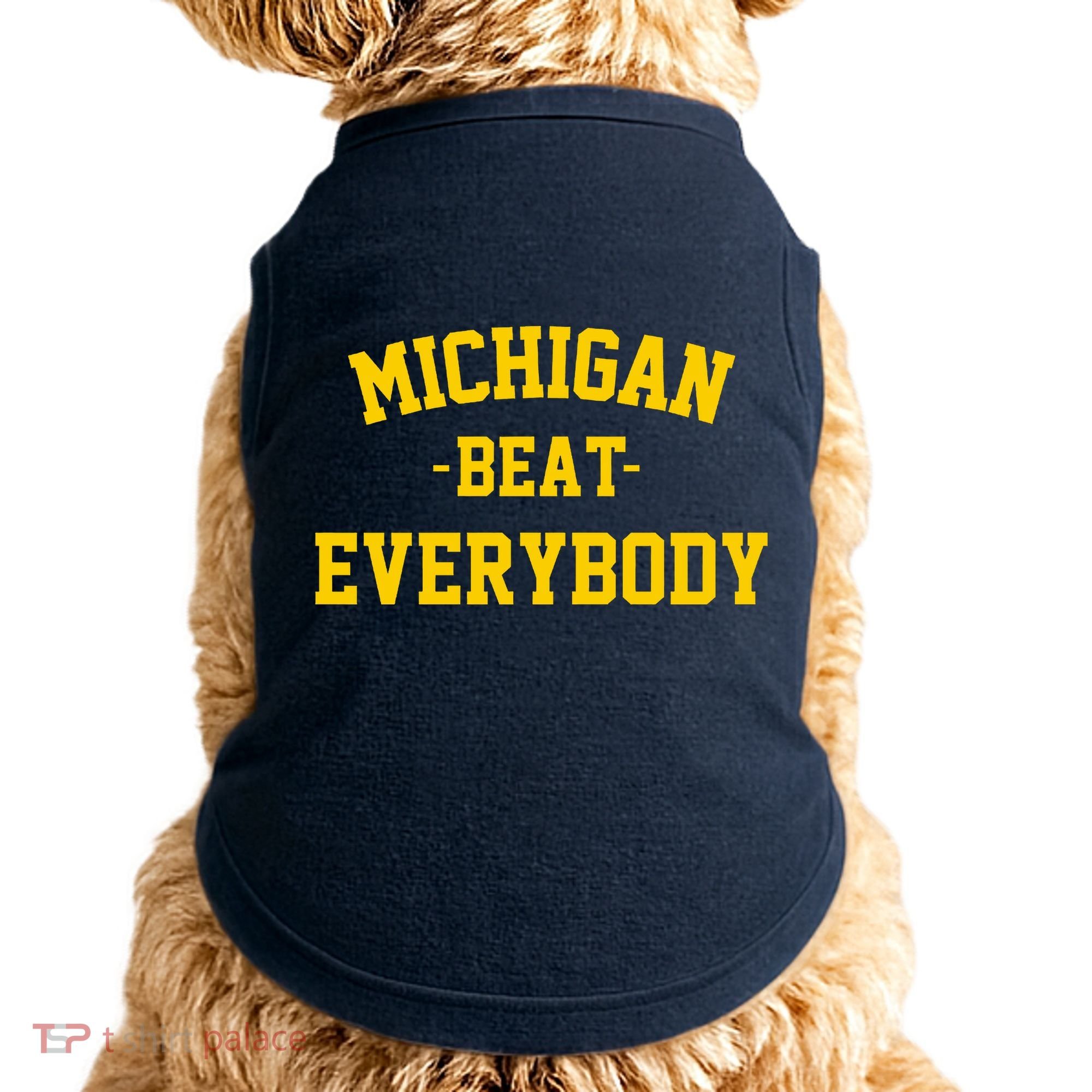 Michigan Beat Everybody National Champs Doggie Tank