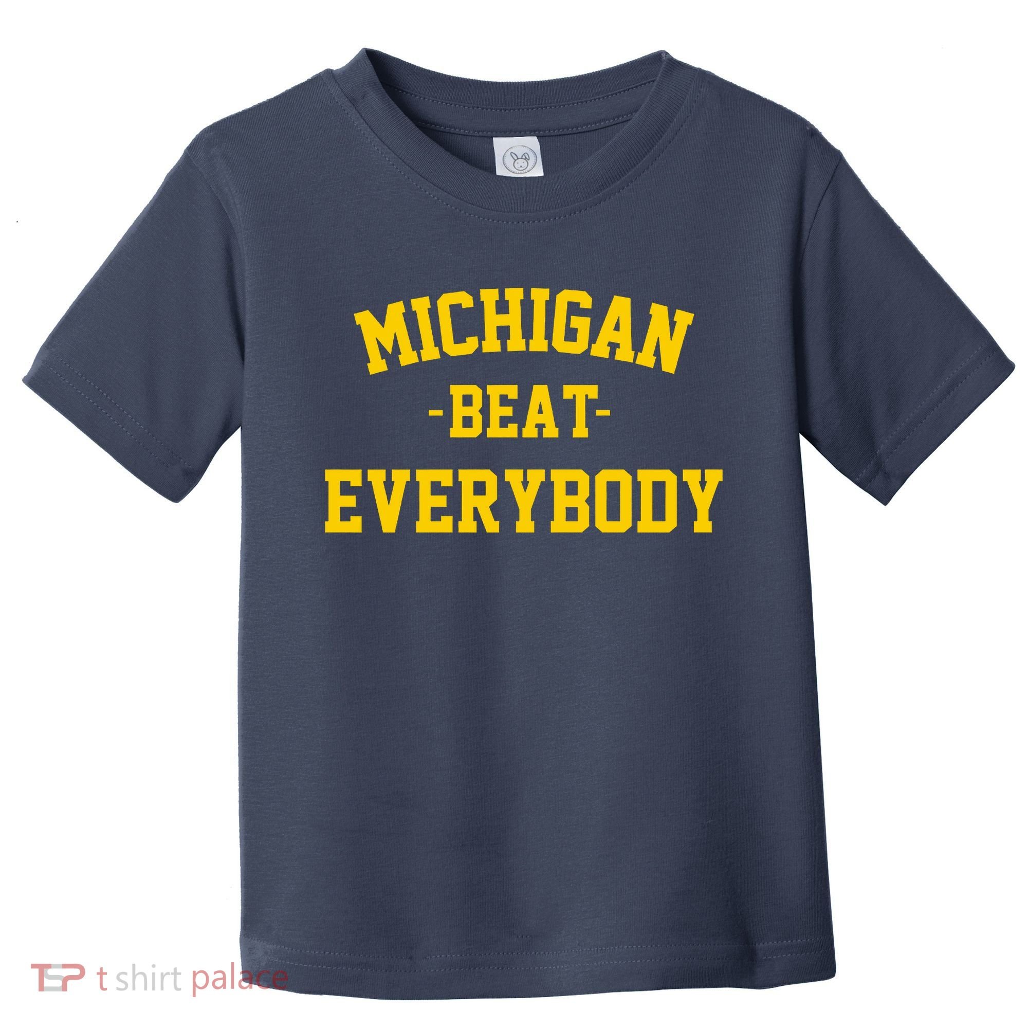 Michigan Beat Everybody National Champs Toddler T-Shirt