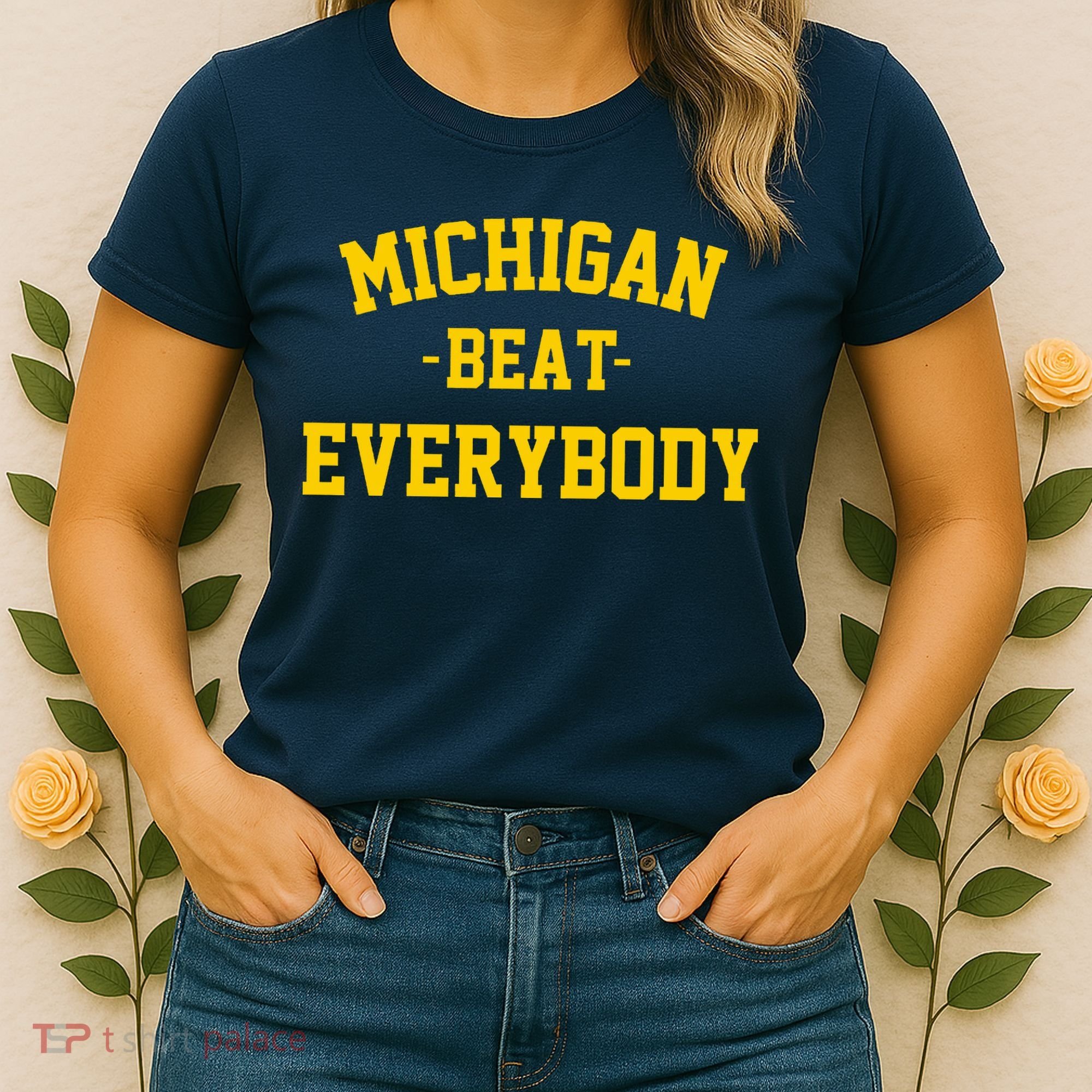 Michigan Beat Everybody National Champs Women's T-Shirt