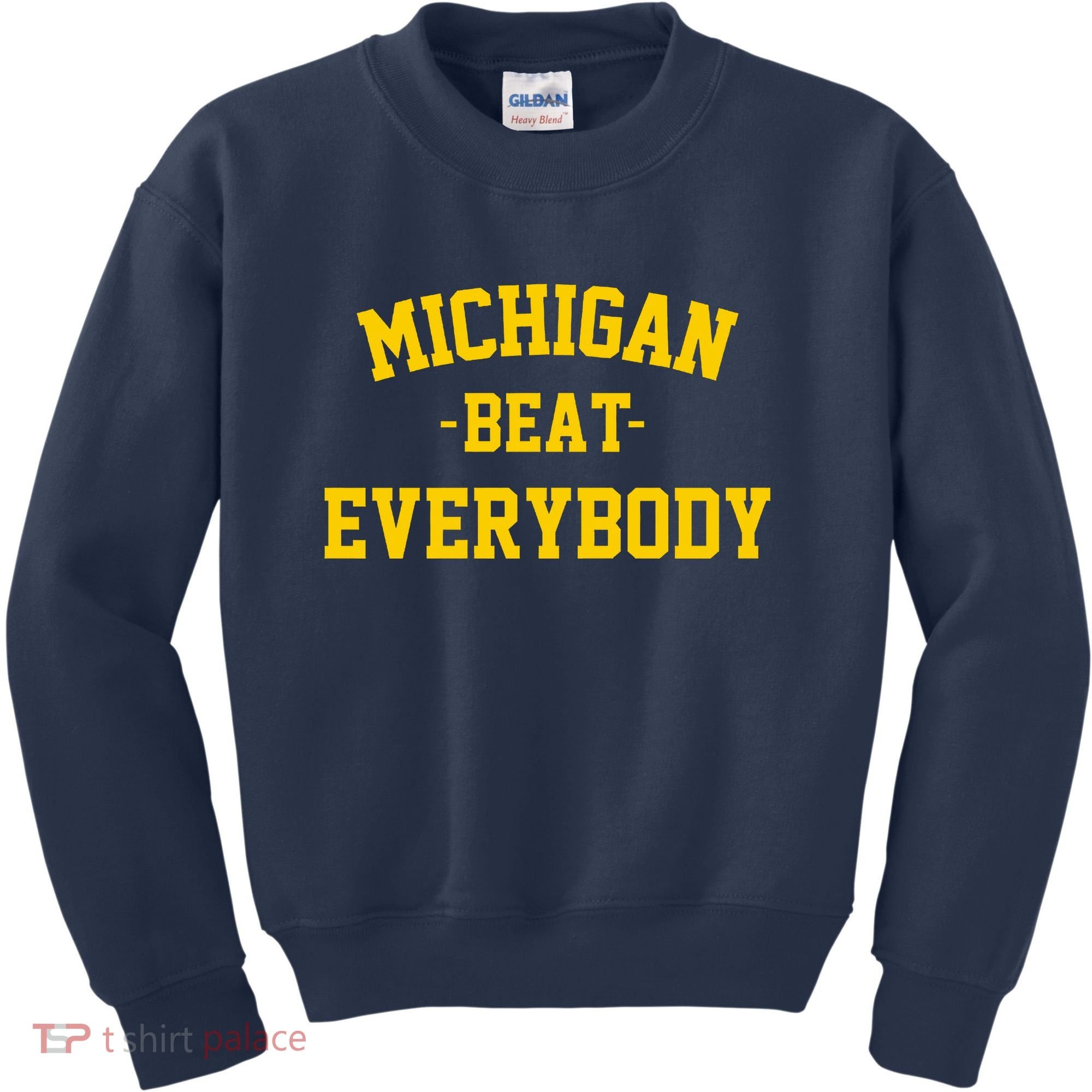 Michigan Beat Everybody National Champs Kids Sweatshirt