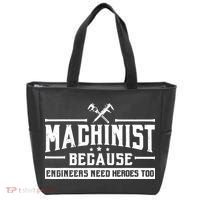 Machinist Because Engineers Need Heroes Too Machinist Tote Bag thumb 0