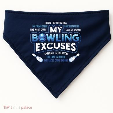 My Bowling Excuses Funny Bowling Gift USA-Made Doggie Bandana