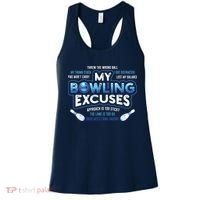 My Bowling Excuses Funny Bowling Gift Women's Tank Top thumb 0