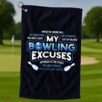 My Bowling Excuses Funny Bowling Gift Golf Towel thumb 1