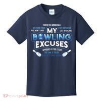 My Bowling Excuses Funny Bowling Gift Kids T-Shirt thumb 0