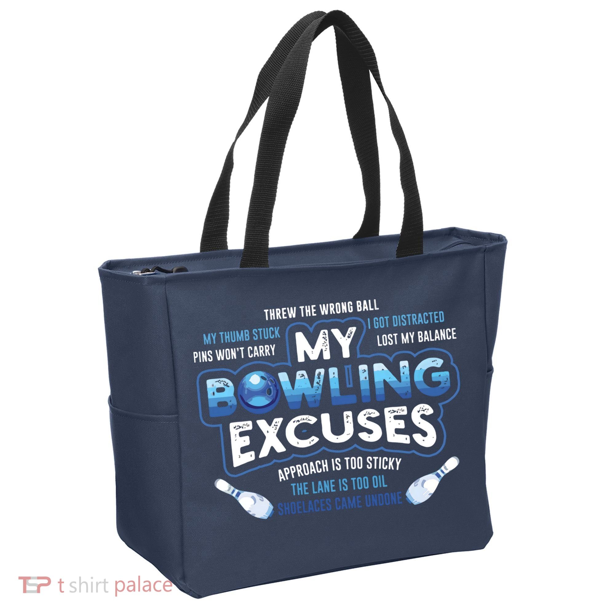 My Bowling Excuses Funny Bowling Gift Tote Bag