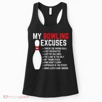 My Bowling Excuses Bowler Funny Bowling Women's Tank Top thumb 0