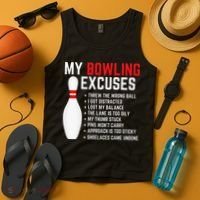 My Bowling Excuses Bowler Funny Bowling Tank Top thumb 4
